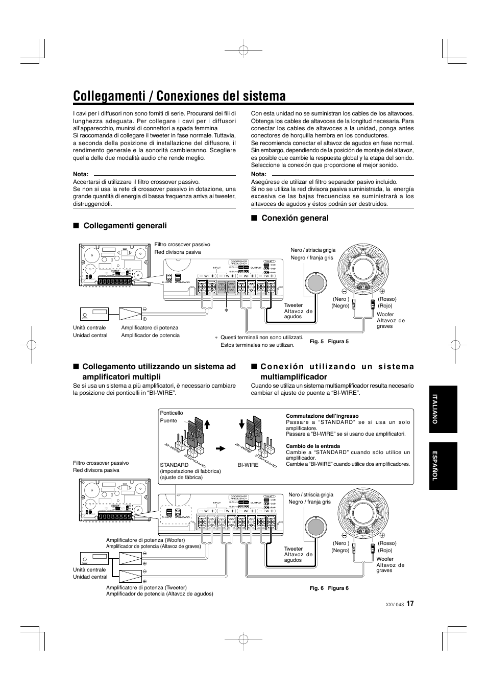Collegamenti / conexiones del sistema, Collegamenti generali, Conexión general | Conexión utilizando un sistema multiamplificador | Kenwood XXV-04S User Manual | Page 17 / 24