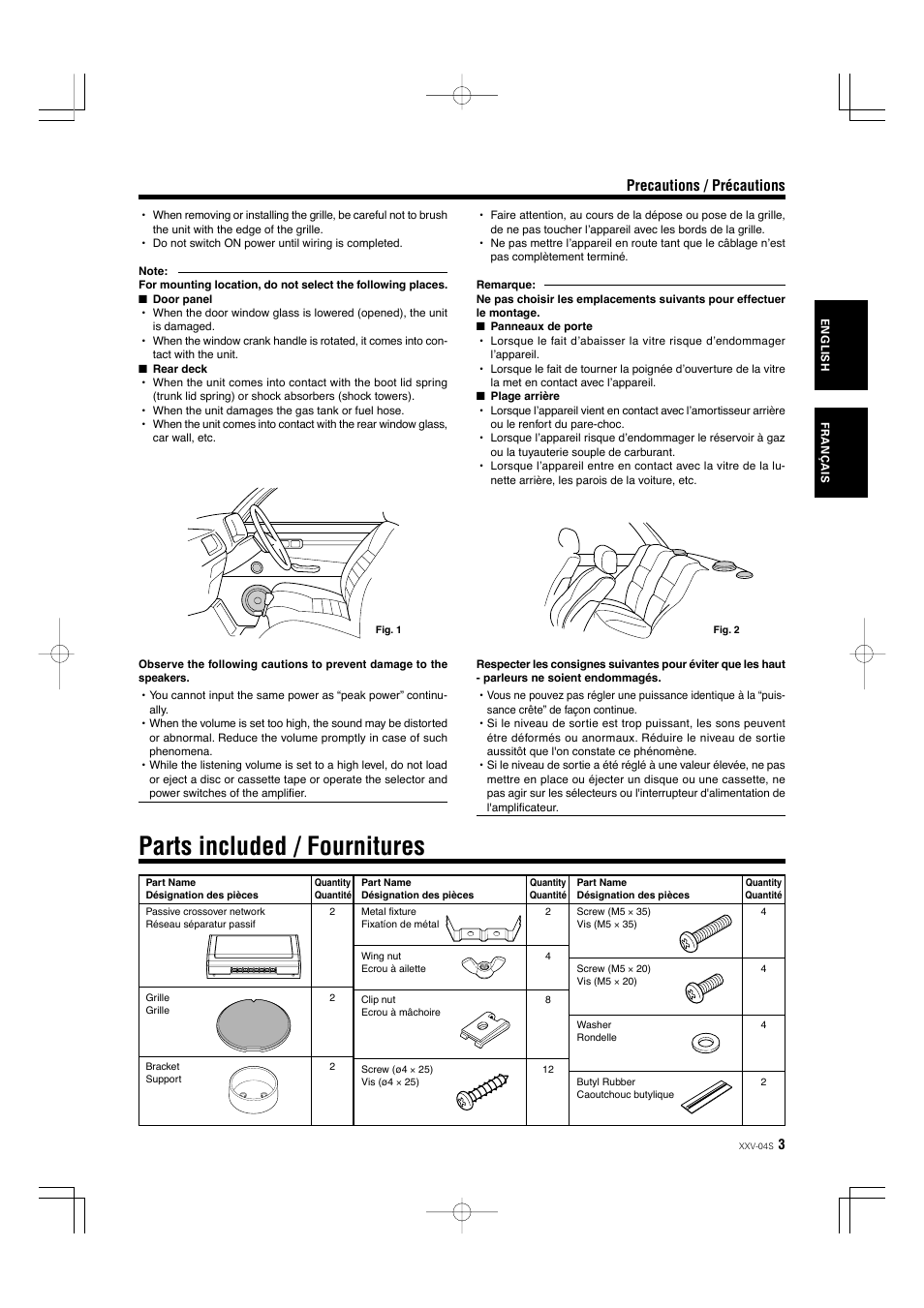 Parts included / fournitures, Precautions / précautions | Kenwood XXV-04S User Manual | Page 3 / 24