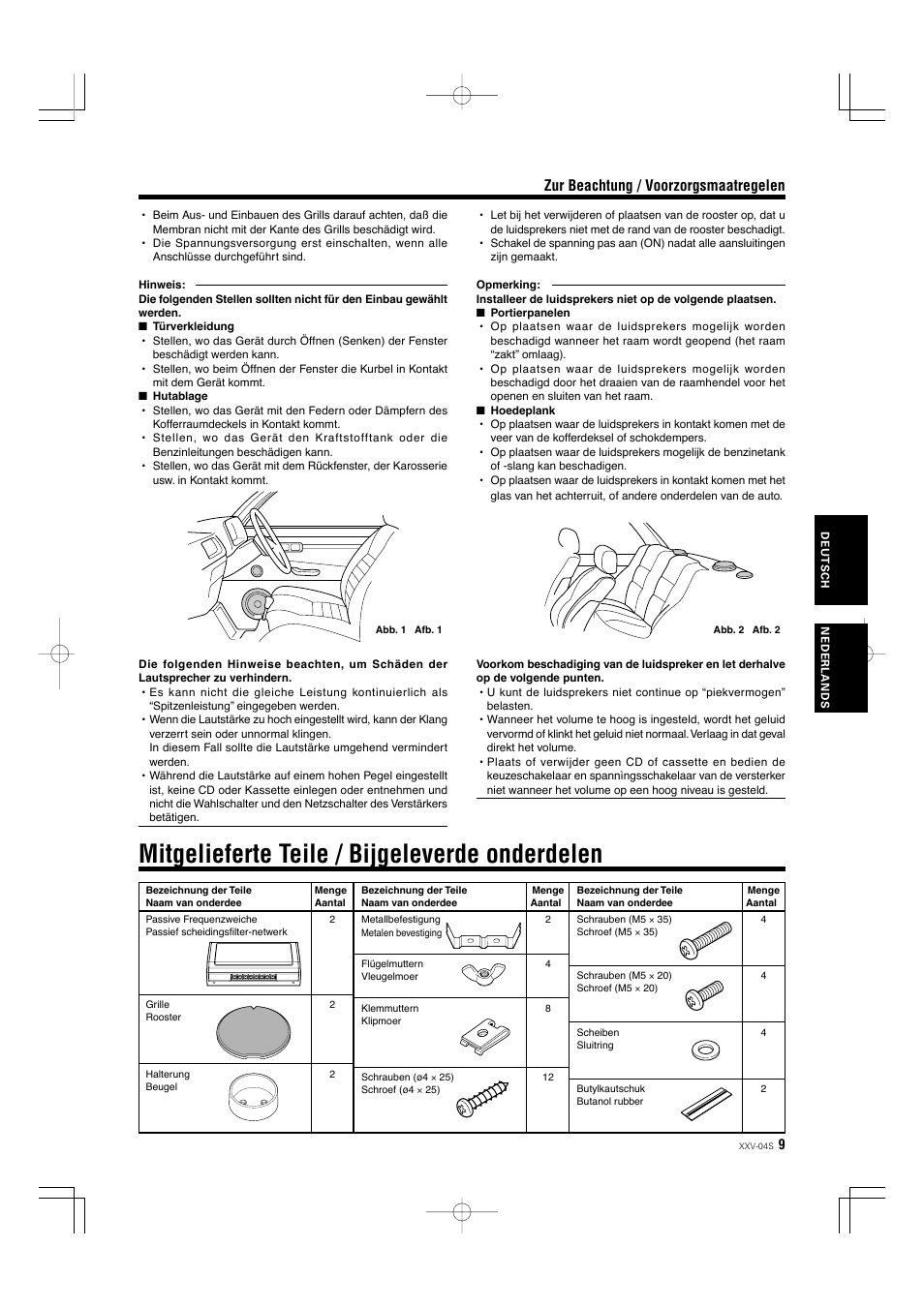 Mitgelieferte teile / bijgeleverde onderdelen, Zur beachtung / voorzorgsmaatregelen | Kenwood XXV-04S User Manual | Page 9 / 24