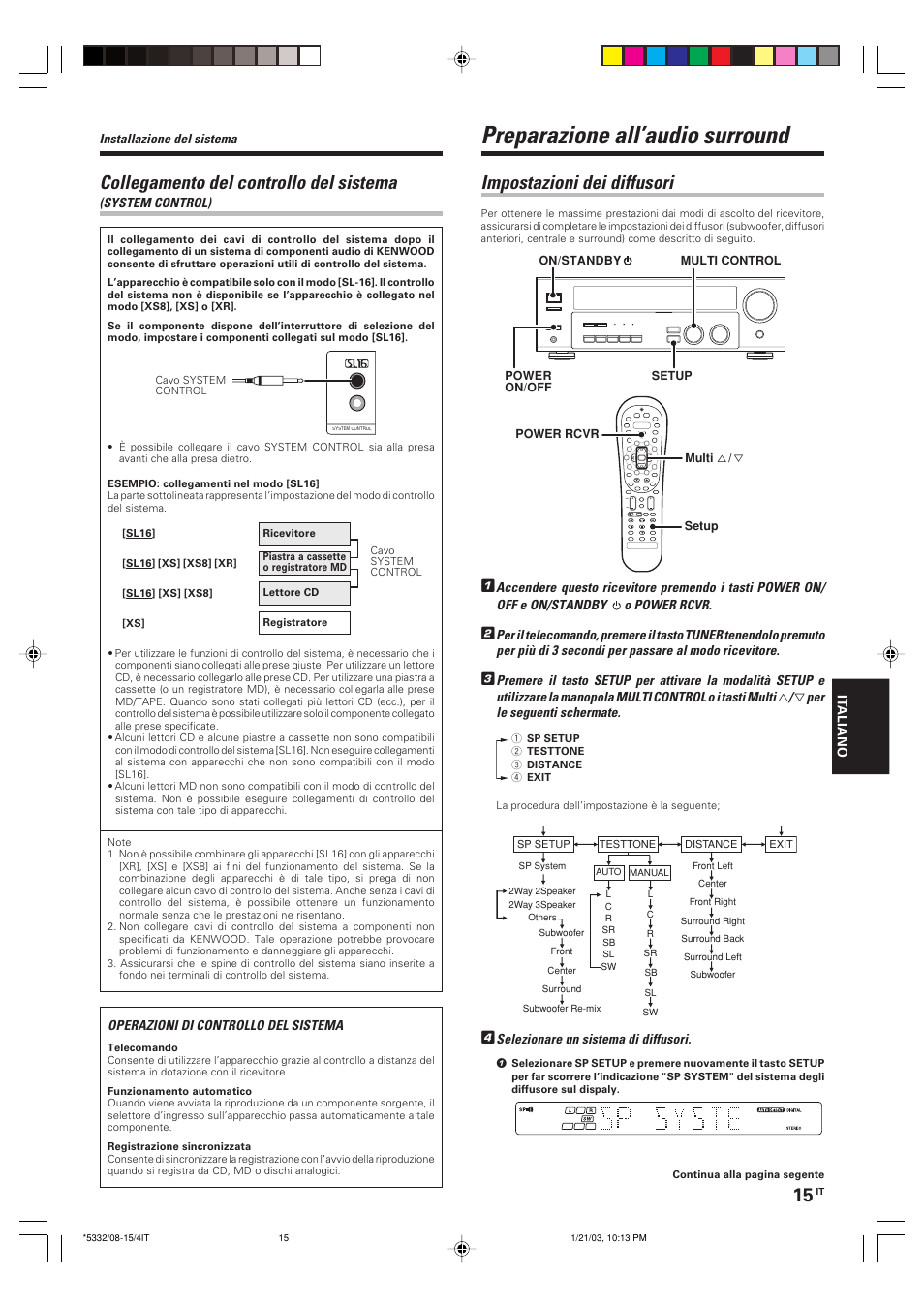 Preparazione all’audio surround, Impostazioni dei diffusori, Collegamento del controllo del sistema | Kenwood KRF-V6070D User Manual | Page 135 / 200