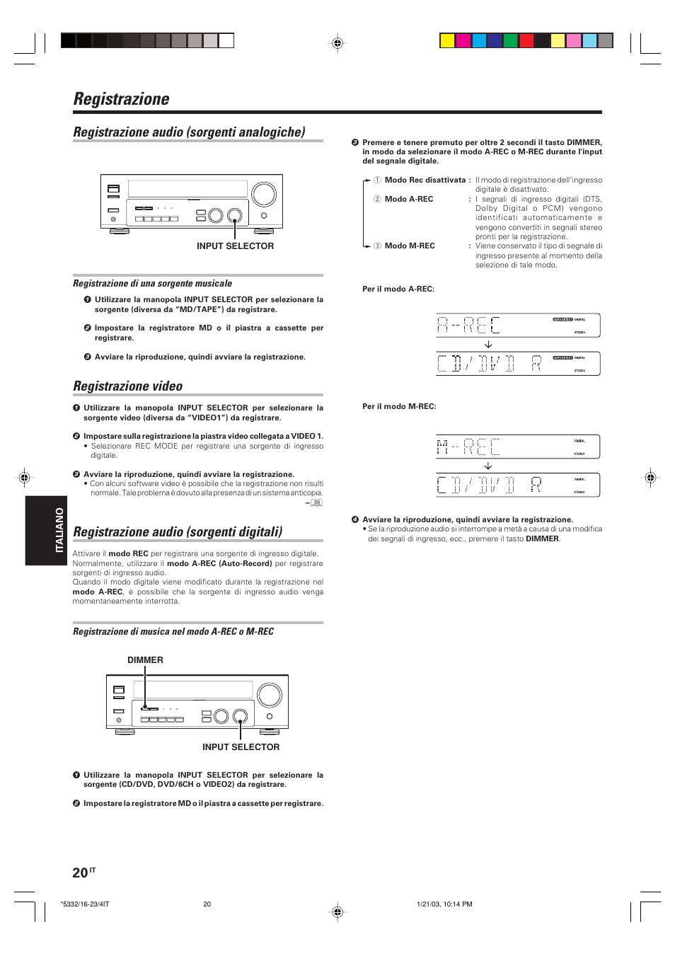 Registrazione, Registrazione audio (sorgenti analogiche), Registrazione video | Registrazione audio (sorgenti digitali) | Kenwood KRF-V6070D User Manual | Page 140 / 200