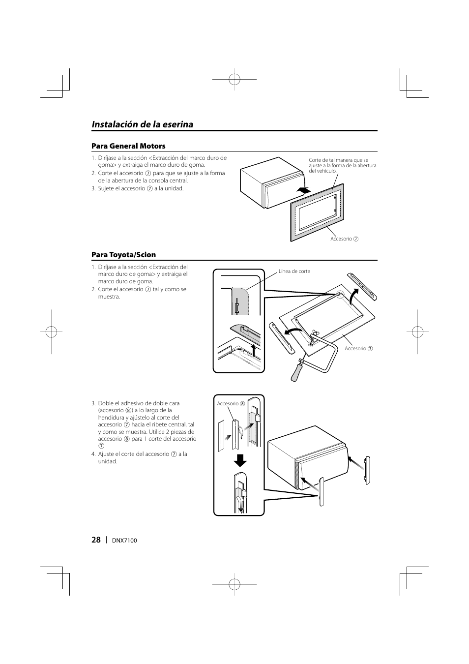 Instalación de la eserina | Kenwood DNX7100 User Manual | Page 28 / 32