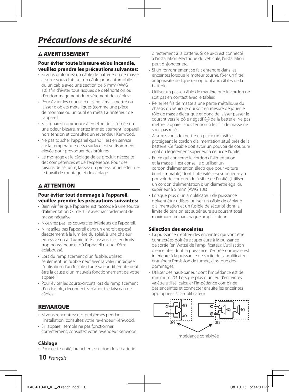 Précautions de sécurité, Avertissement, Attention | Remarque | Kenwood KAC-6104D User Manual | Page 10 / 28