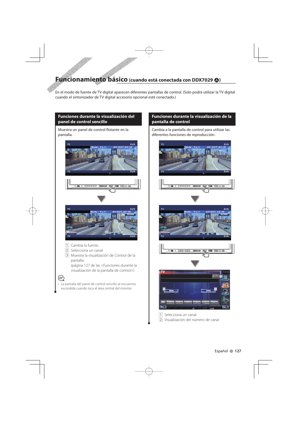 Funcionamiento básico, Cuando está conectada con ddx7029 å ), Español 127 | Kenwood KTC-D500E User Manual | Page 127 / 172