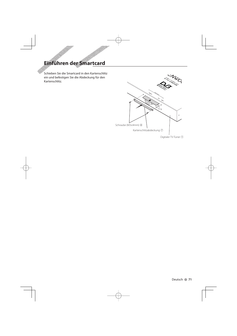 Einführen der smartcard | Kenwood KTC-D500E User Manual | Page 71 / 172