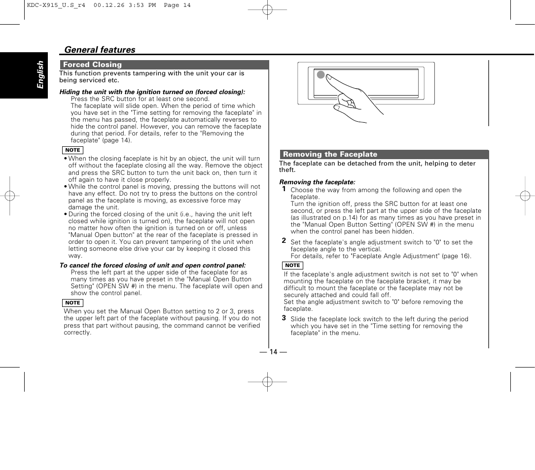 Forced closing, Removing the faceplate, General features | Kenwood eXcelon KDC-X915 User Manual | Page 14 / 52