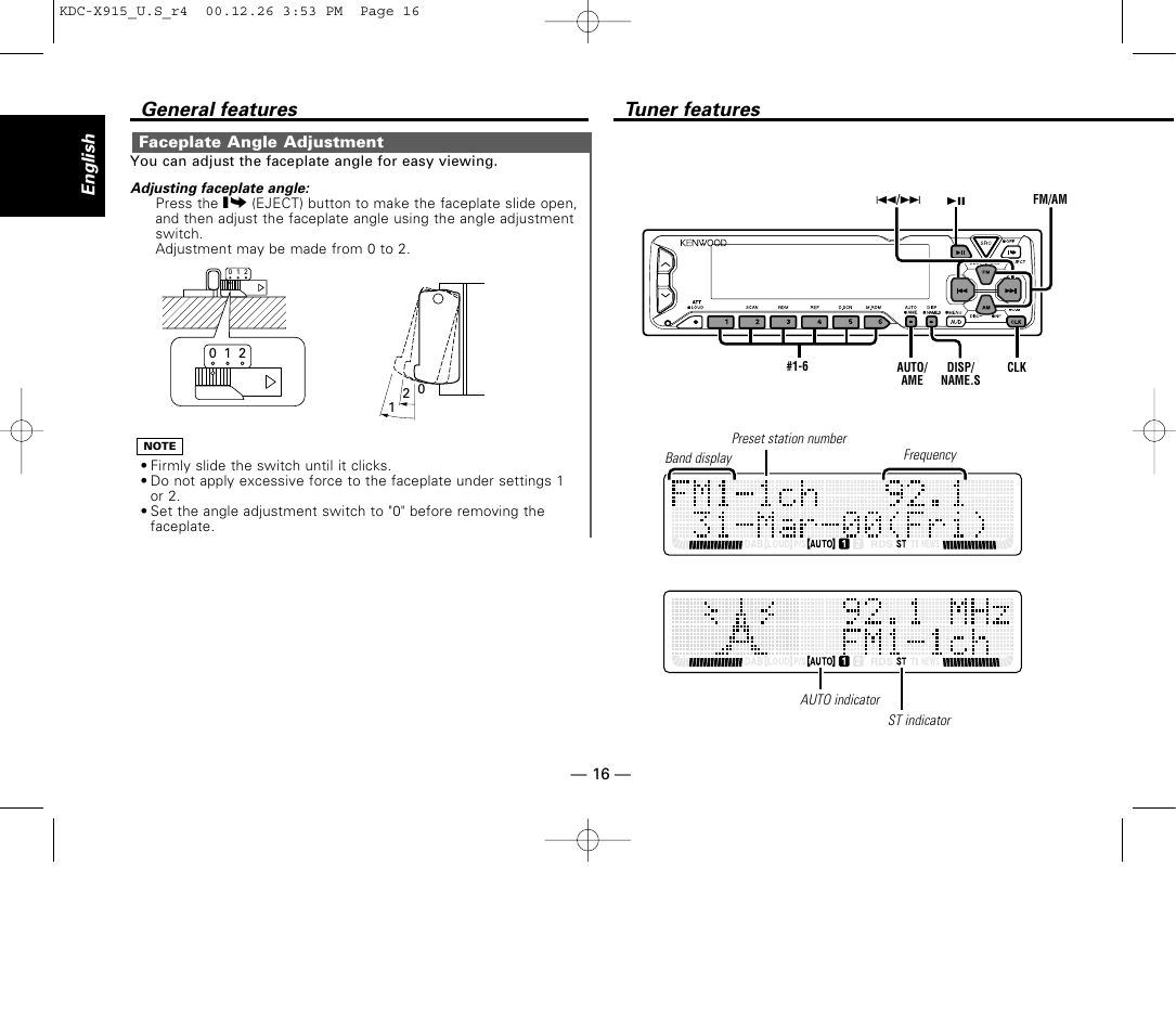 Faceplate angle adjustment, Tuner features, General features | Kenwood eXcelon KDC-X915 User Manual | Page 16 / 52