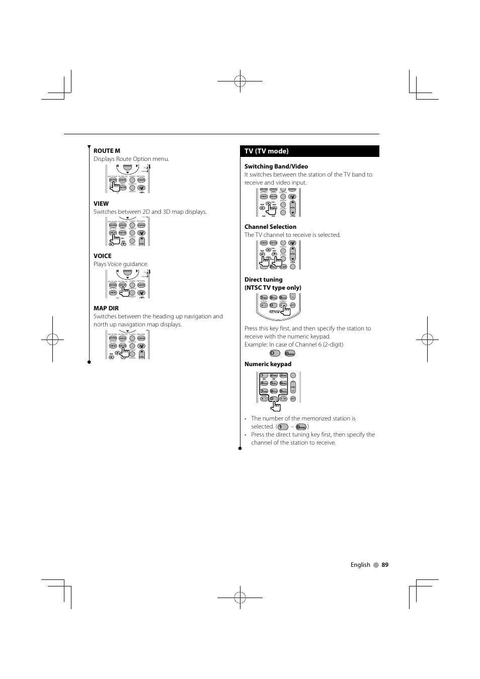 Tv (tv mode), English 89 route m displays route option menu, View switches between 2d and 3d map displays | Voice plays voice guidance, Direct tuning (ntsc tv type only), Numeric keypad | Kenwood DDX7034BT User Manual | Page 89 / 100