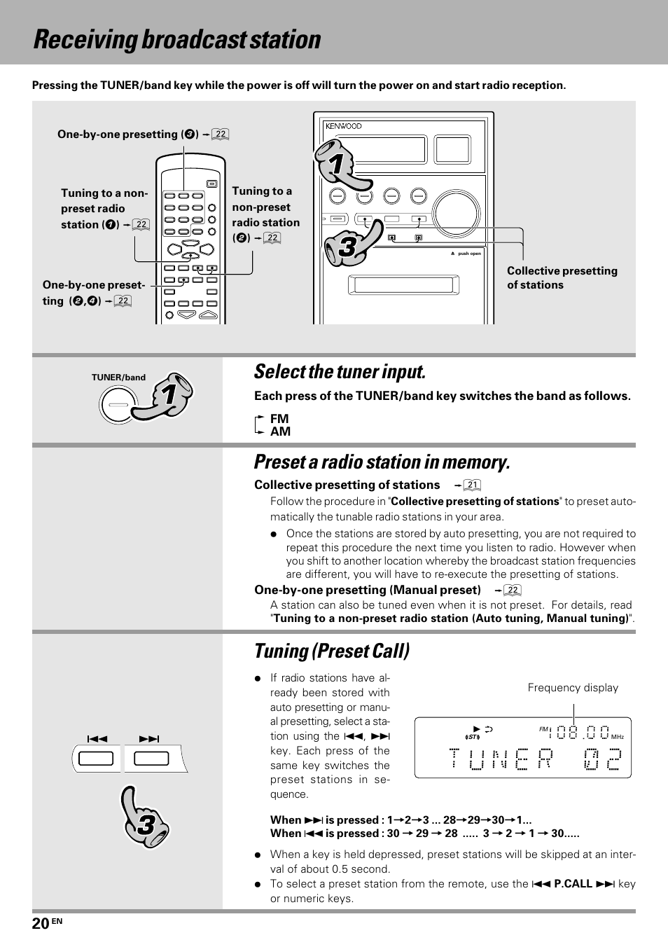 Receiving broadcast station, Select the tuner input, Tuning (preset call) | Kenwood HM-335 User Manual | Page 20 / 48