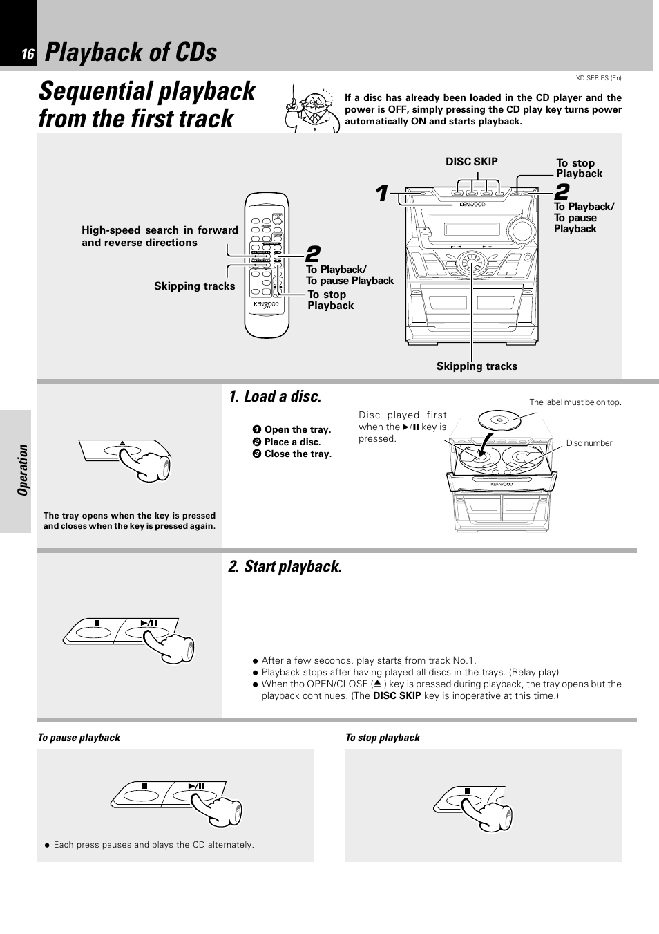 Playback of cds, Sequential playback from the first track, Load a disc | Start playback, Operation, 1 open the tray. 2 place a disc. 3 close the tray | Kenwood DPX-302 User Manual | Page 16 / 44