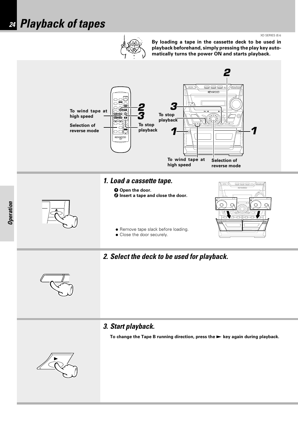 Playback of tapes, Load a cassette tape. 3. start playback, Select the deck to be used for playback | Operation | Kenwood DPX-302 User Manual | Page 24 / 44