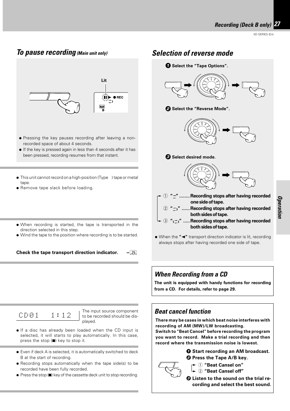 To pause recording (main unit only), Selection of reverse mode, When recording from a cd beat cancel function | Operation, Recording (deck b only) | Kenwood DPX-302 User Manual | Page 27 / 44