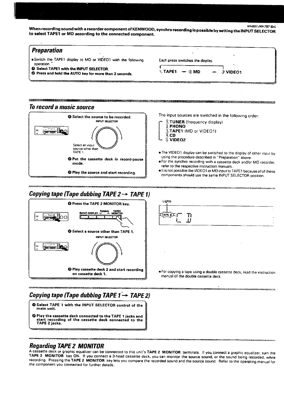 Preparation, To record a music source, Copying tape (tape dubbing tape 2-*- tape 1) | Copying tape (tape dubbing tape 1 -► tape 2), Regarding tape 2 monitor, Copying tape (tape dubbing tape 1, Tape 2) | Kenwood KR-897 User Manual | Page 18 / 32