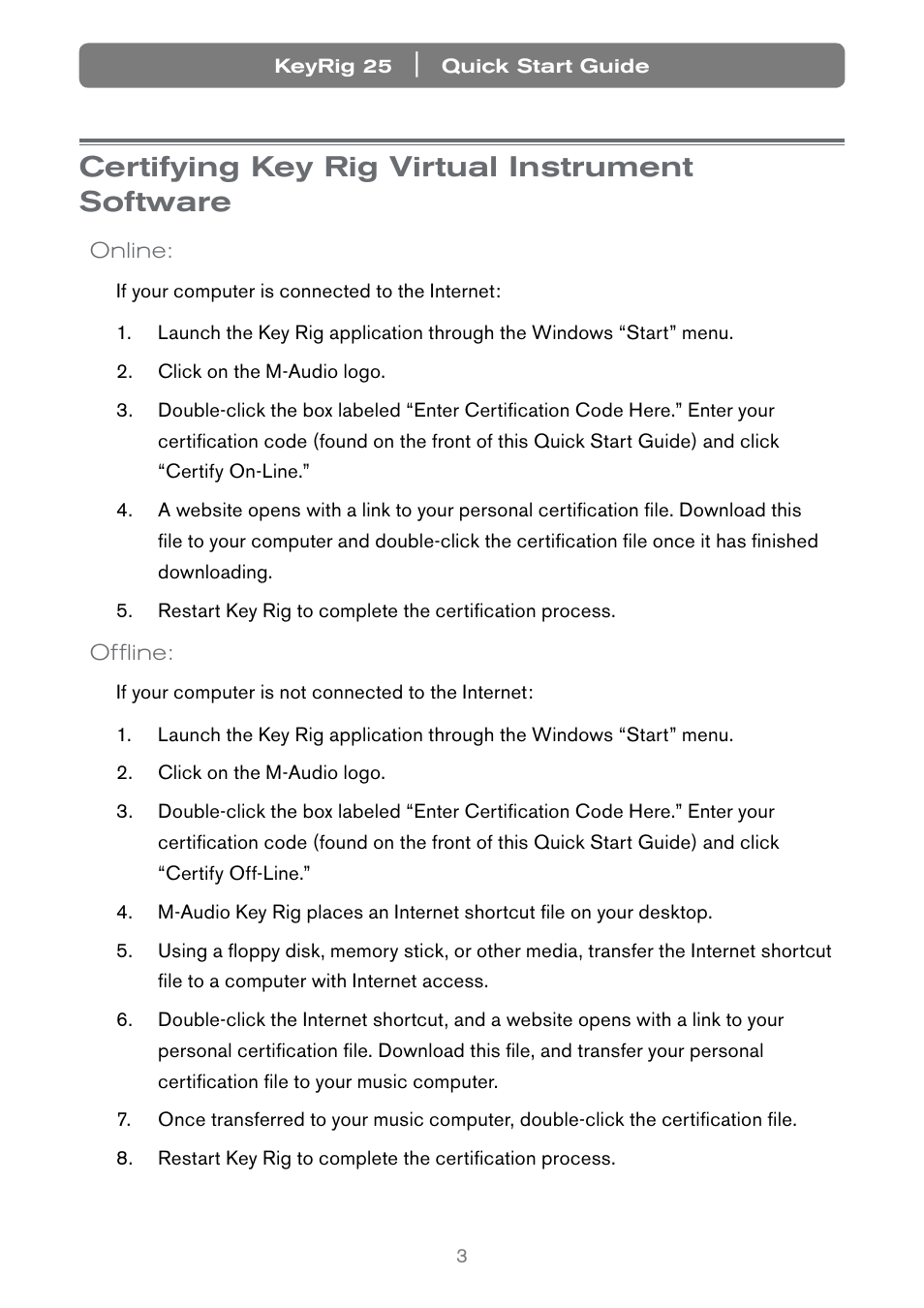 Keyrig 25 • quick start guide, Introduction, What’s in the package | Power and connection via usb, Windows xp and mac os x, M-audio o2 features and functions, Certifying key rig virtual instrument software | Keyspan Keyrig25 User Manual | Page 4 / 10