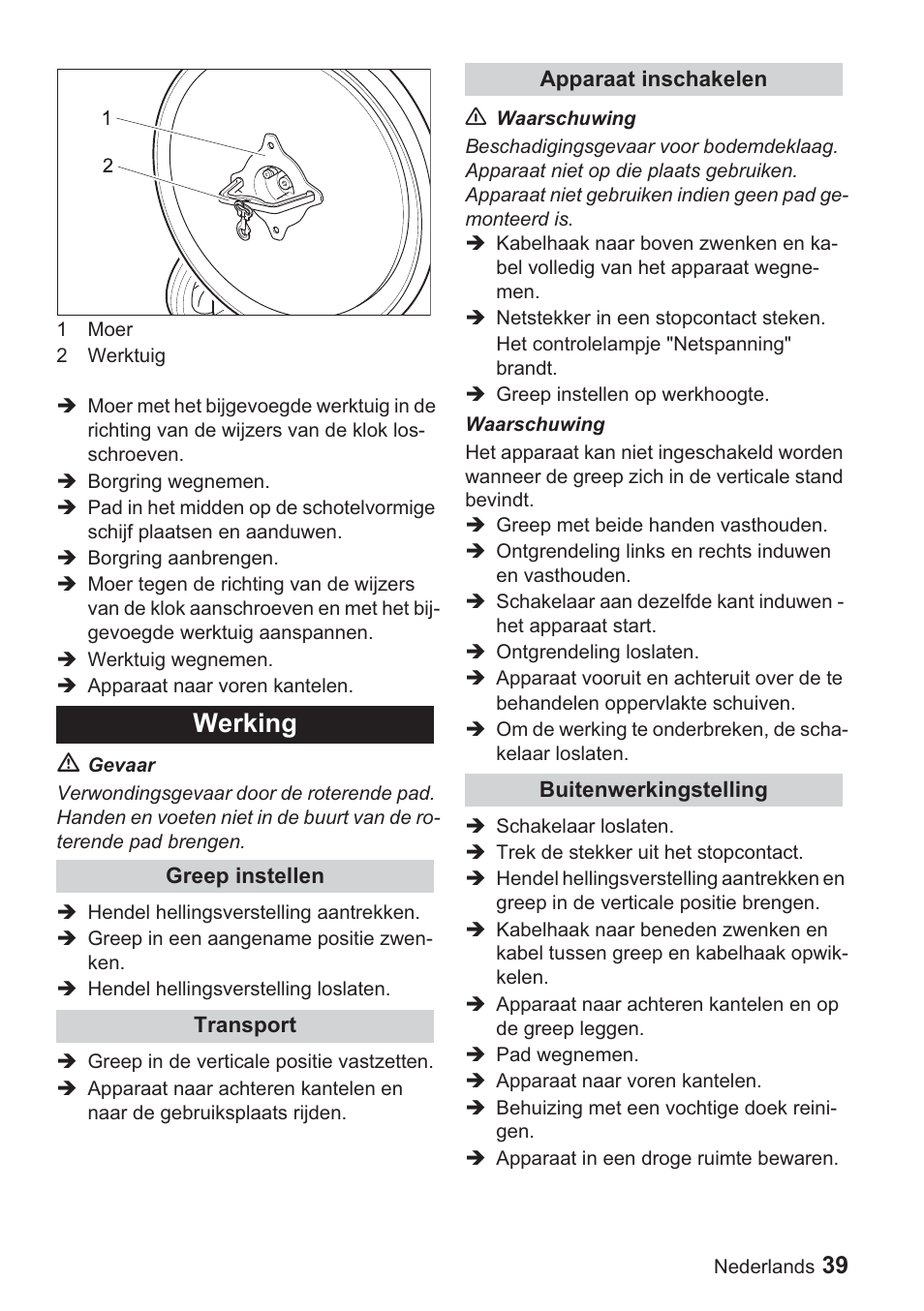 Werking | Karcher BDP 1500 User Manual | Page 39 / 220