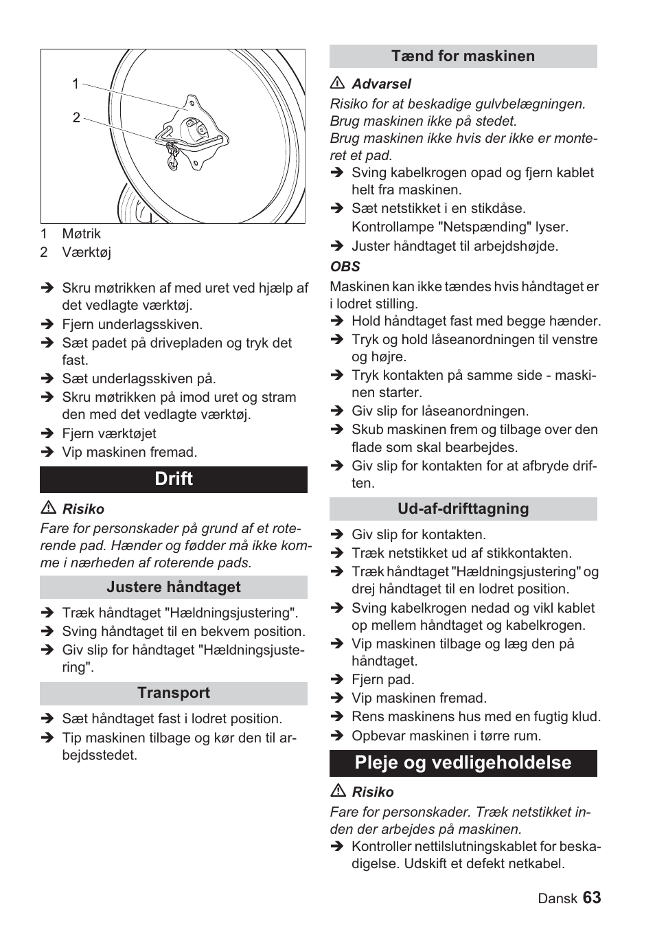 Drift, Pleje og vedligeholdelse | Karcher BDP 1500 User Manual | Page 63 / 220