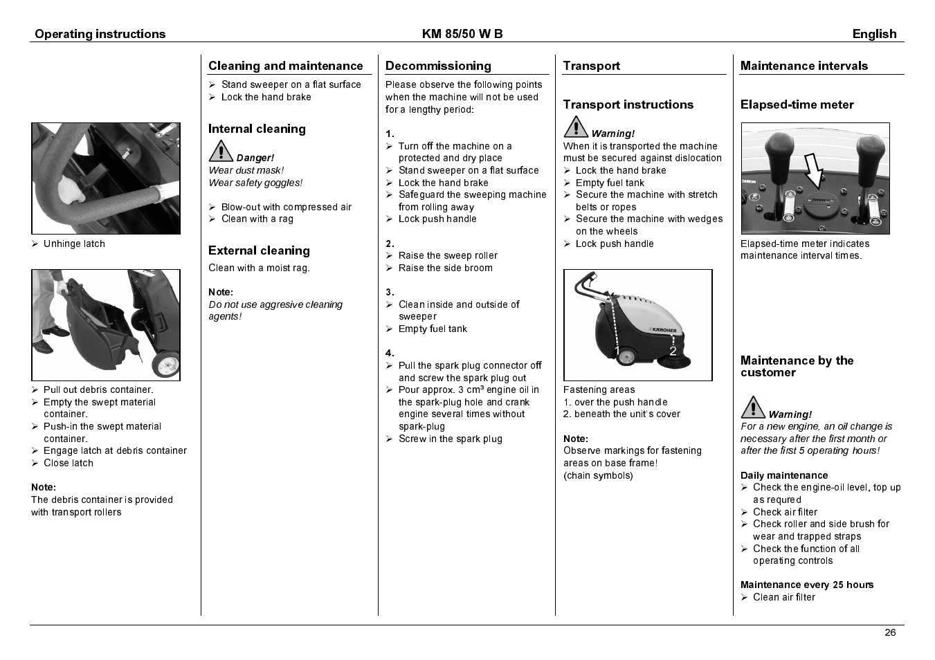 Operating instructions km 85/50 w b english, Cleaning and maintenance, Internal cleaning | External cleaning, Decommissioning, Transport transport instructions, Maintenance intervals elapsed-time meter, Maintenance by the customer | Karcher KM 85/50 W B User Manual | Page 9 / 17