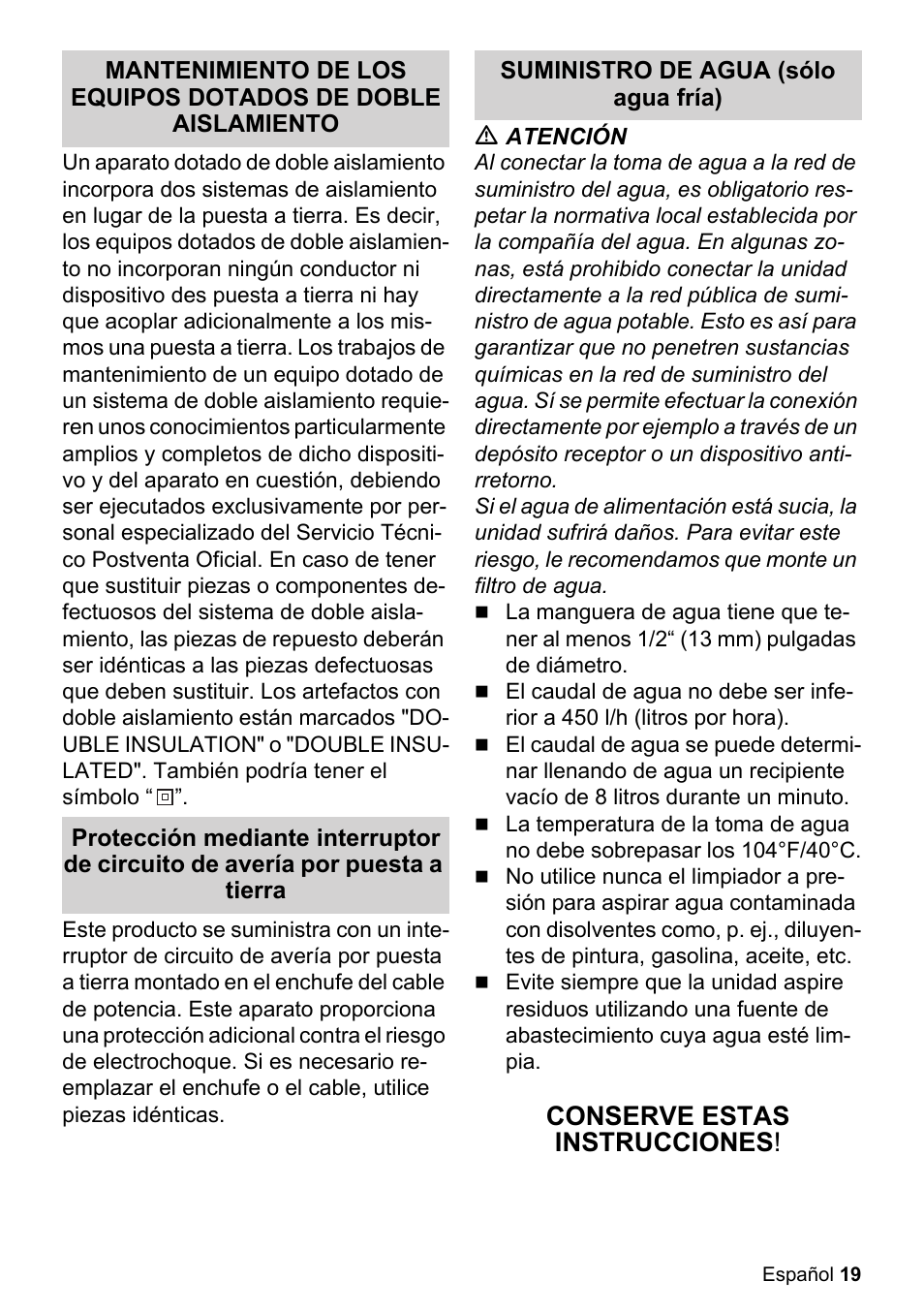 Suministro de agua (sólo agua fría), M atención, Conserve estas instrucciones | Karcher K 2.27 User Manual | Page 19 / 48