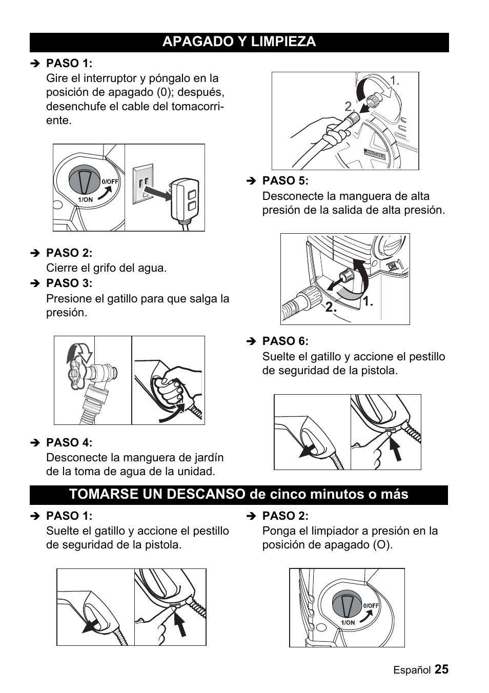 Apagado y limpieza, Tomarse un descanso de cinco minutos o más | Karcher K 3.92 M User Manual | Page 25 / 48