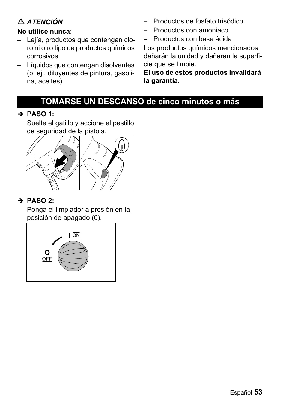 Tomarse un descanso de cinco minutos o mбs | Karcher K 3.540 User Manual | Page 53 / 64