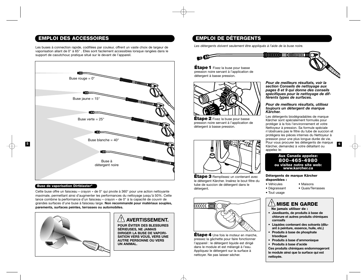 Emploi de détergents, Mise en garde, Emploi des accessoires | Avertissement | Karcher HD 3000 User Manual | Page 18 / 21