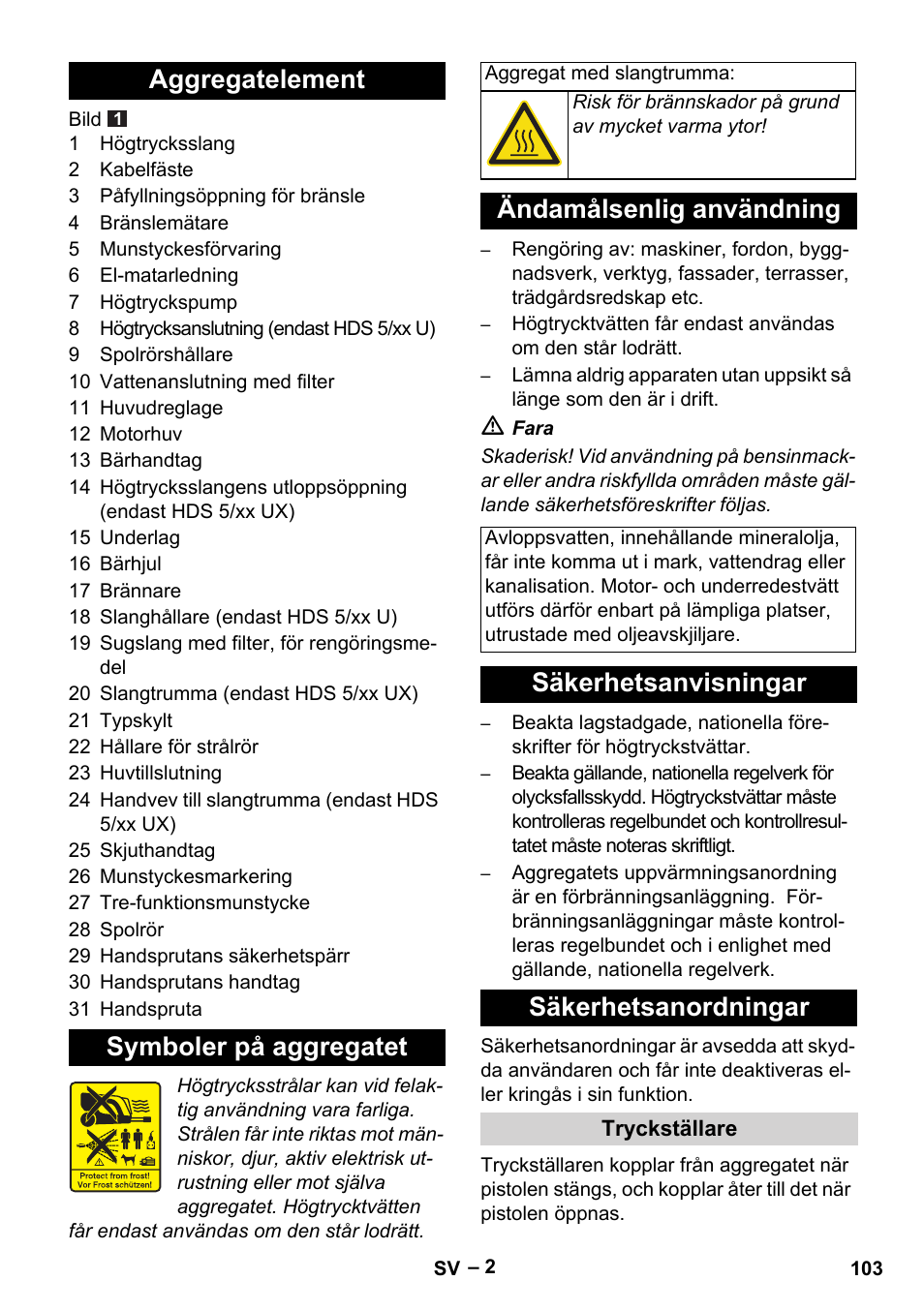 Aggregatelement symboler på aggregatet, Ändamålsenlig användning, Säkerhetsanvisningar säkerhetsanordningar | Karcher HDS 5/11 U/UX User Manual | Page 103 / 296