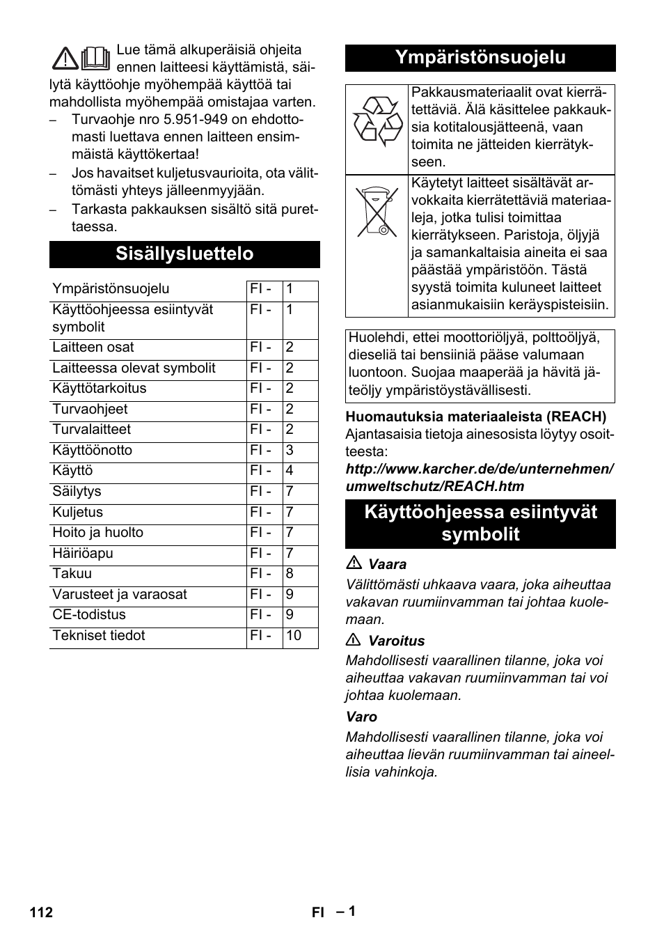 Suomi, Sisällysluettelo, Ympäristönsuojelu | Käyttöohjeessa esiintyvät symbolit | Karcher HDS 5/11 U/UX User Manual | Page 112 / 296