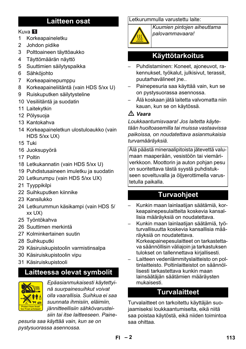 Laitteen osat laitteessa olevat symbolit, Käyttötarkoitus, Turvaohjeet turvalaitteet | Karcher HDS 5/11 U/UX User Manual | Page 113 / 296