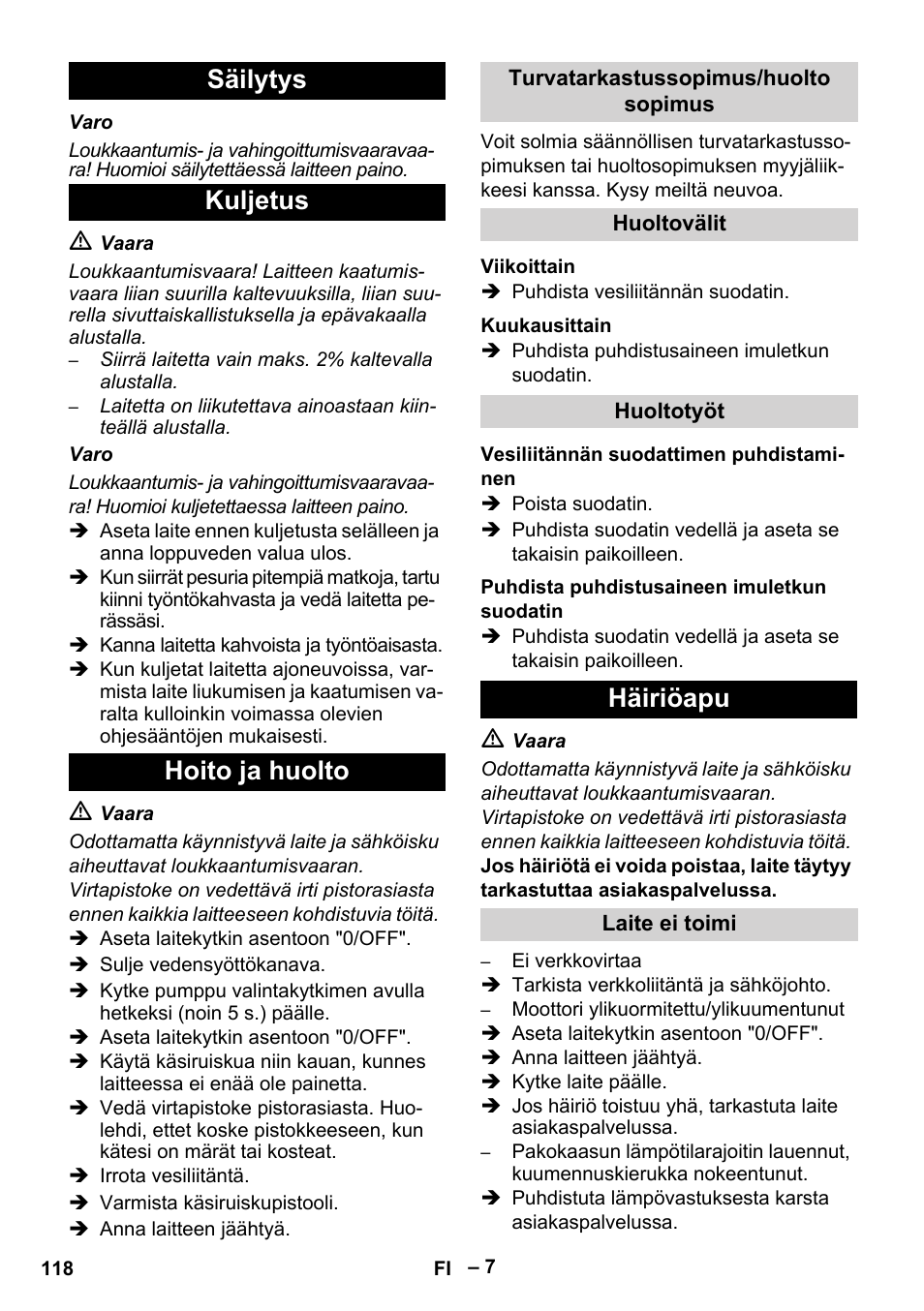 Säilytys kuljetus hoito ja huolto, Häiriöapu | Karcher HDS 5/11 U/UX User Manual | Page 118 / 296