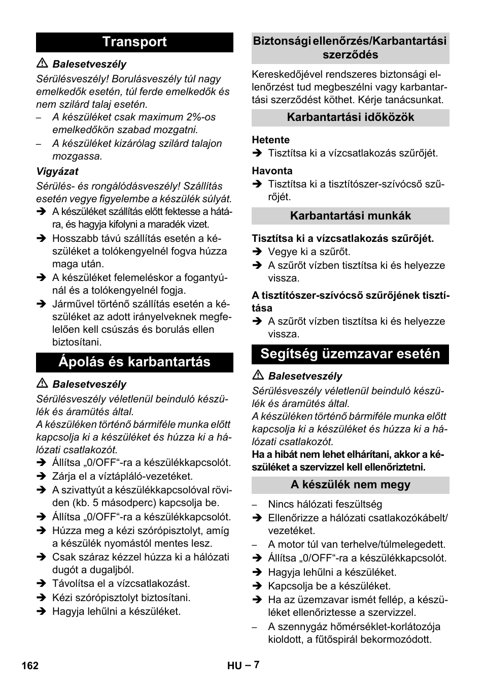 Transport ápolás és karbantartás, Segítség üzemzavar esetén | Karcher HDS 5/11 U/UX User Manual | Page 162 / 296