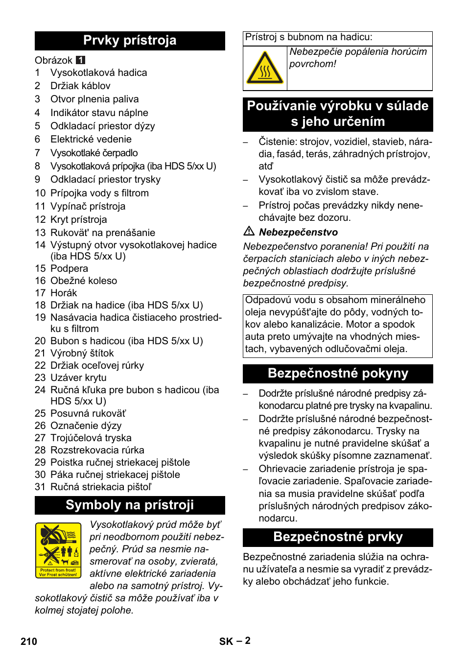 Prvky prístroja symboly na prístroji, Používanie výrobku v súlade s jeho určením, Bezpečnostné pokyny bezpečnostné prvky | Karcher HDS 5/11 U/UX User Manual | Page 210 / 296