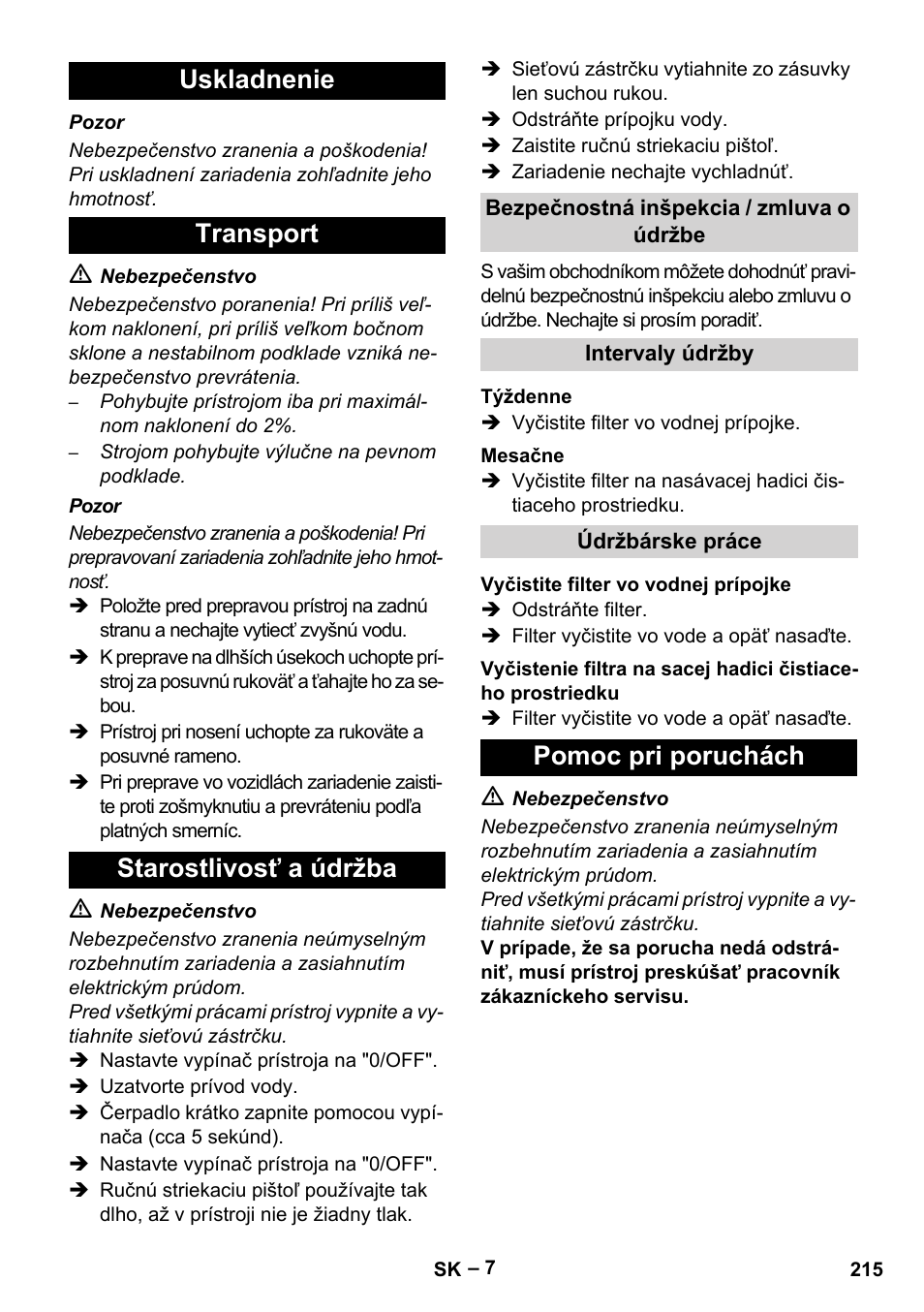 Uskladnenie transport starostlivosť a údržba, Pomoc pri poruchách | Karcher HDS 5/11 U/UX User Manual | Page 215 / 296