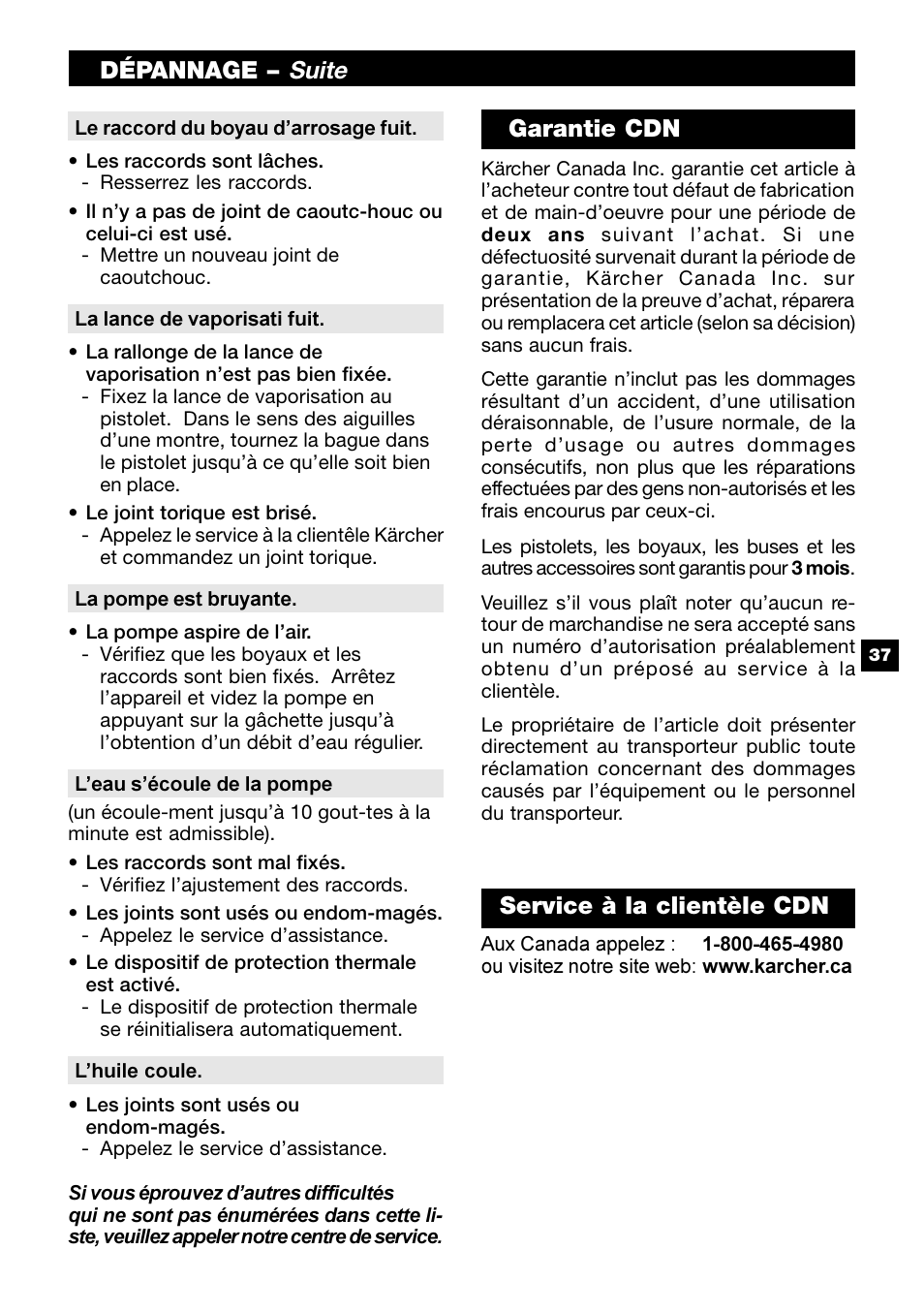 Suite, Dépannage, Garantie cdn | Service à la clientèle cdn | Karcher G 2650 HH User Manual | Page 37 / 40