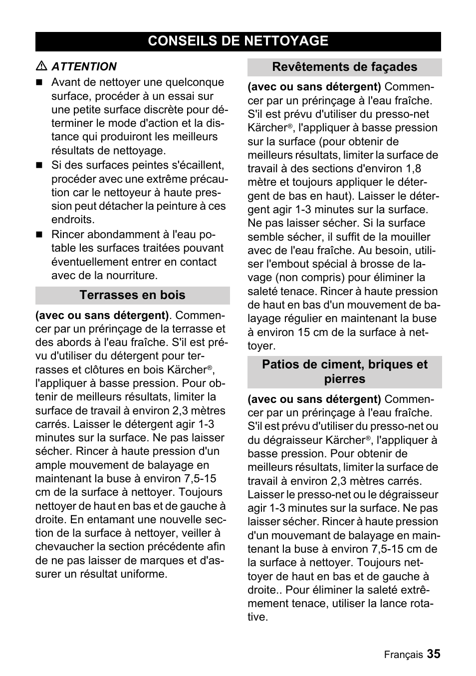 Conseils de nettoyage, M attention, Terrasses en bois | Revêtements de façades, Patios de ciment, briques et pierres | Karcher K 3.740 User Manual | Page 35 / 64