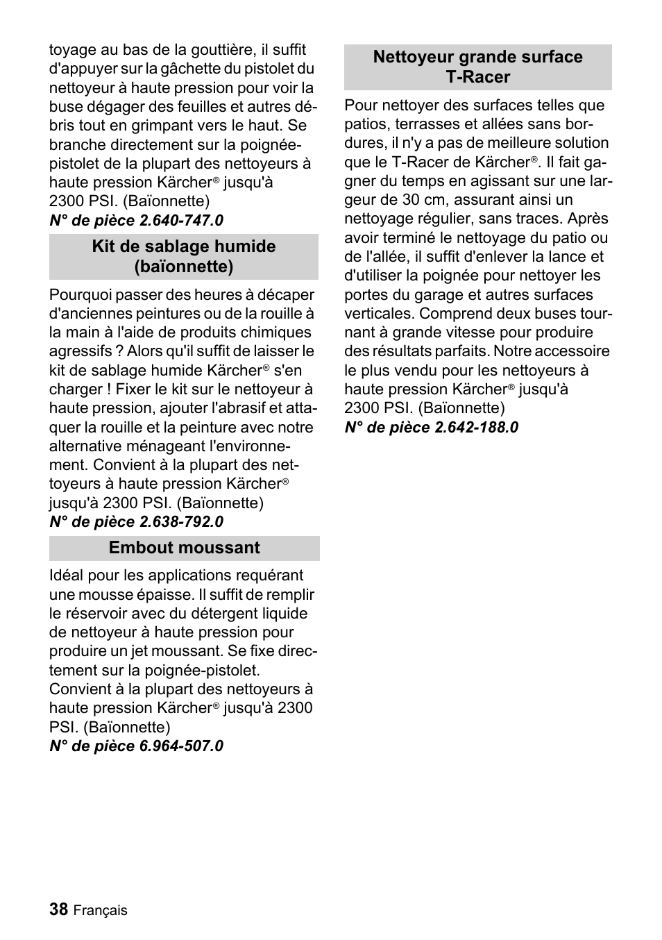 N° de pièce 2.640-747.0, Kit de sablage humide (baïonnette), N° de pièce 2.638-792.0 | Embout moussant, N° de pièce 6.964-507.0, Nettoyeur grande surface t-racer, N° de pièce 2.642-188.0 | Karcher K 3.740 User Manual | Page 38 / 64