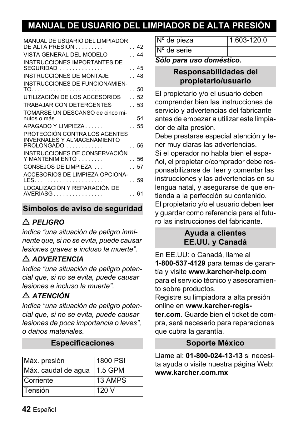 Manual de usuario del limpiador de alta presión, Símbolos de aviso de seguridad, M peligro | M advertencia, M atención, Especificaciones, Máx. presión, 1800 psi, Máx. caudal de agua, 5 gpm | Karcher K 3.740 User Manual | Page 42 / 64