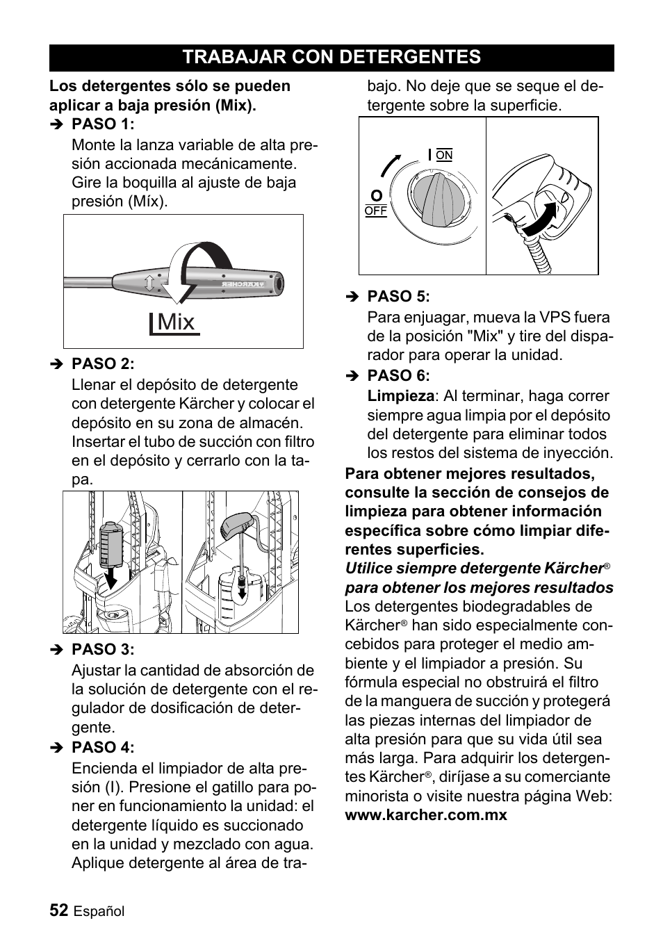 Trabajar con detergentes, Paso 1, Paso 2 | Paso 3, Paso 4, Paso 5, Paso 6, Www.karcher.com.mx | Karcher K 3.740 User Manual | Page 52 / 64