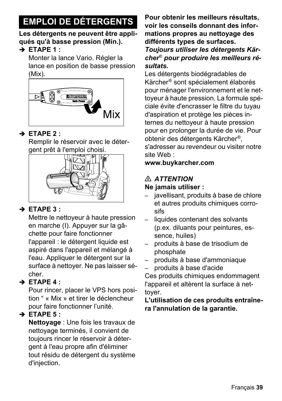 Emploi de détergents, Etape 1, Etape 2 | Etape 3, Etape 4, Etape 5, Www.buykarcher.com, N attention, Ne jamais utiliser, Produits à base de trisodium de phosphate | Karcher K 2.425 User Manual | Page 39 / 48