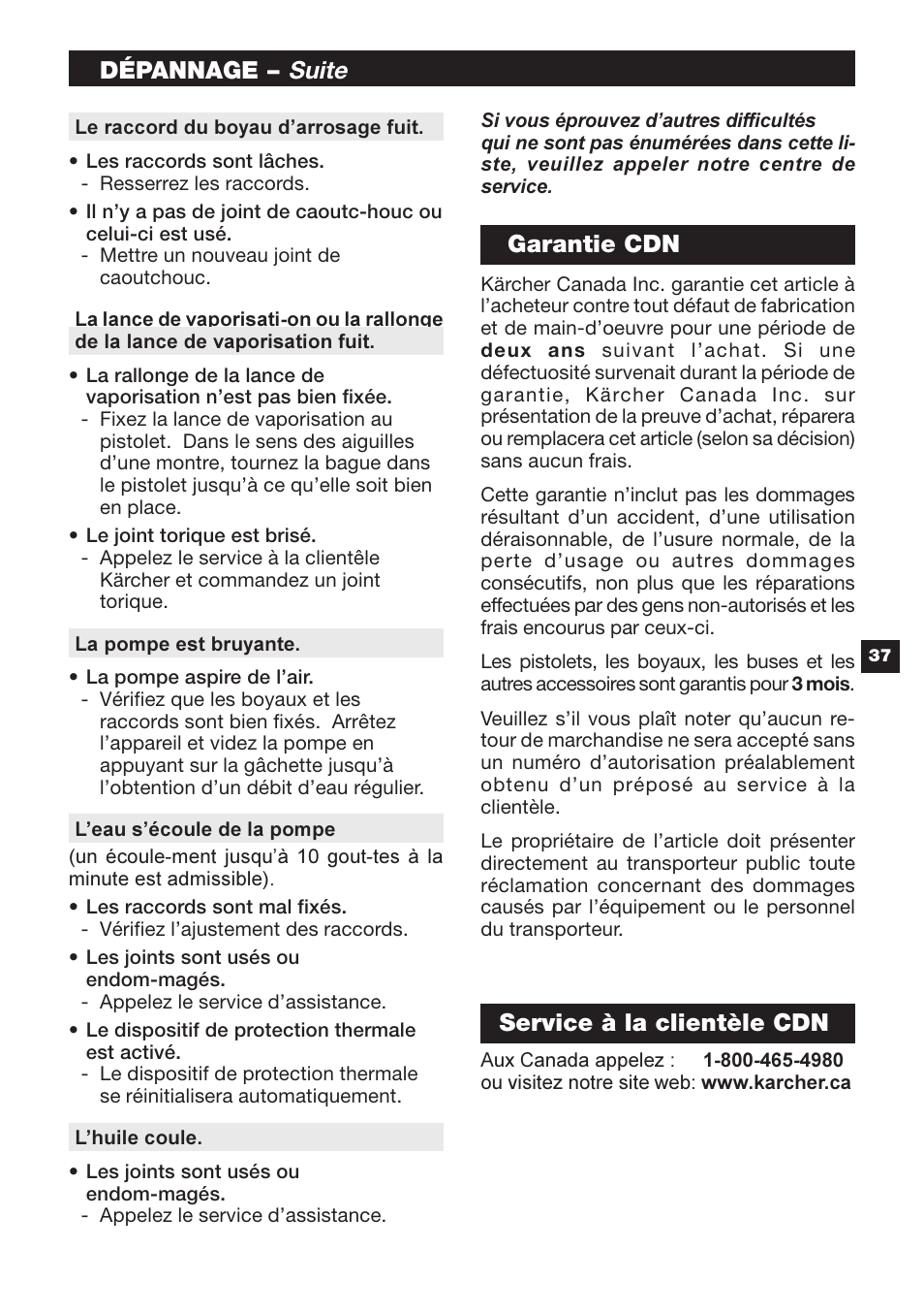 Suite, Dépannage, Garantie cdn | Service à la clientèle cdn | Karcher G 2500 HT User Manual | Page 37 / 40