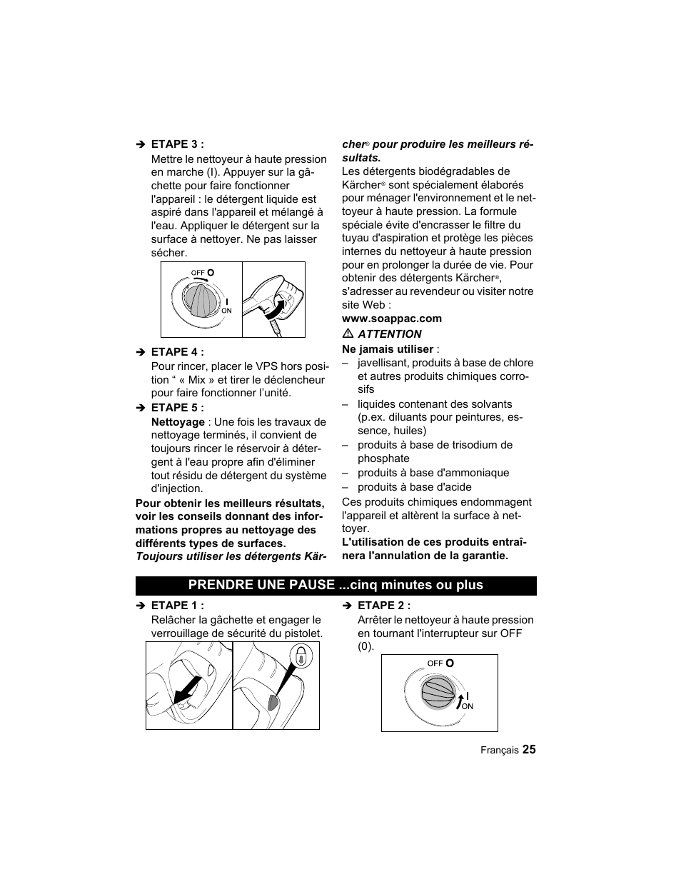 Prendre une pause ...cinq minutes ou plus | Karcher K 3.49 M User Manual | Page 25 / 52