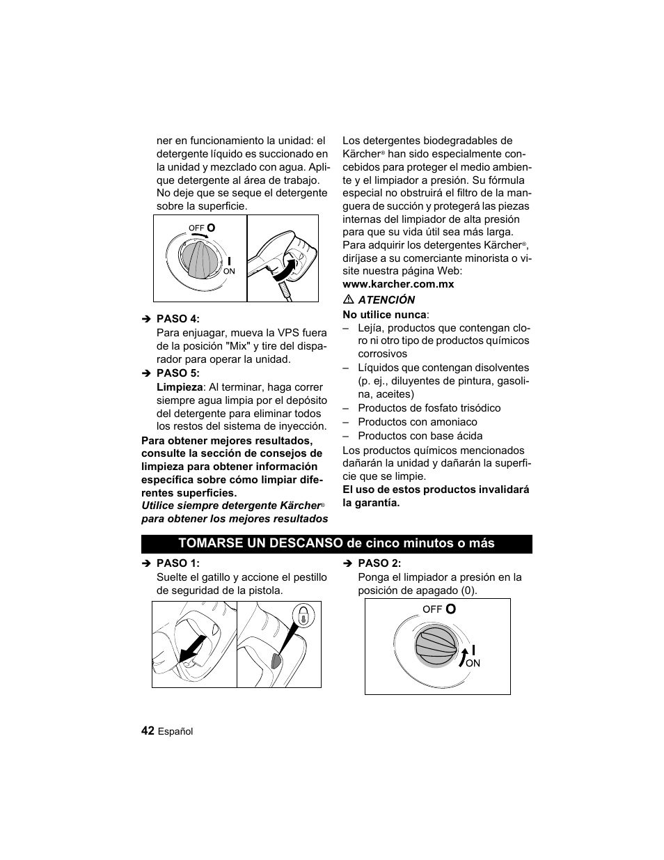 Tomarse un descanso de cinco minutos o mбs | Karcher K 3.49 M User Manual | Page 42 / 52