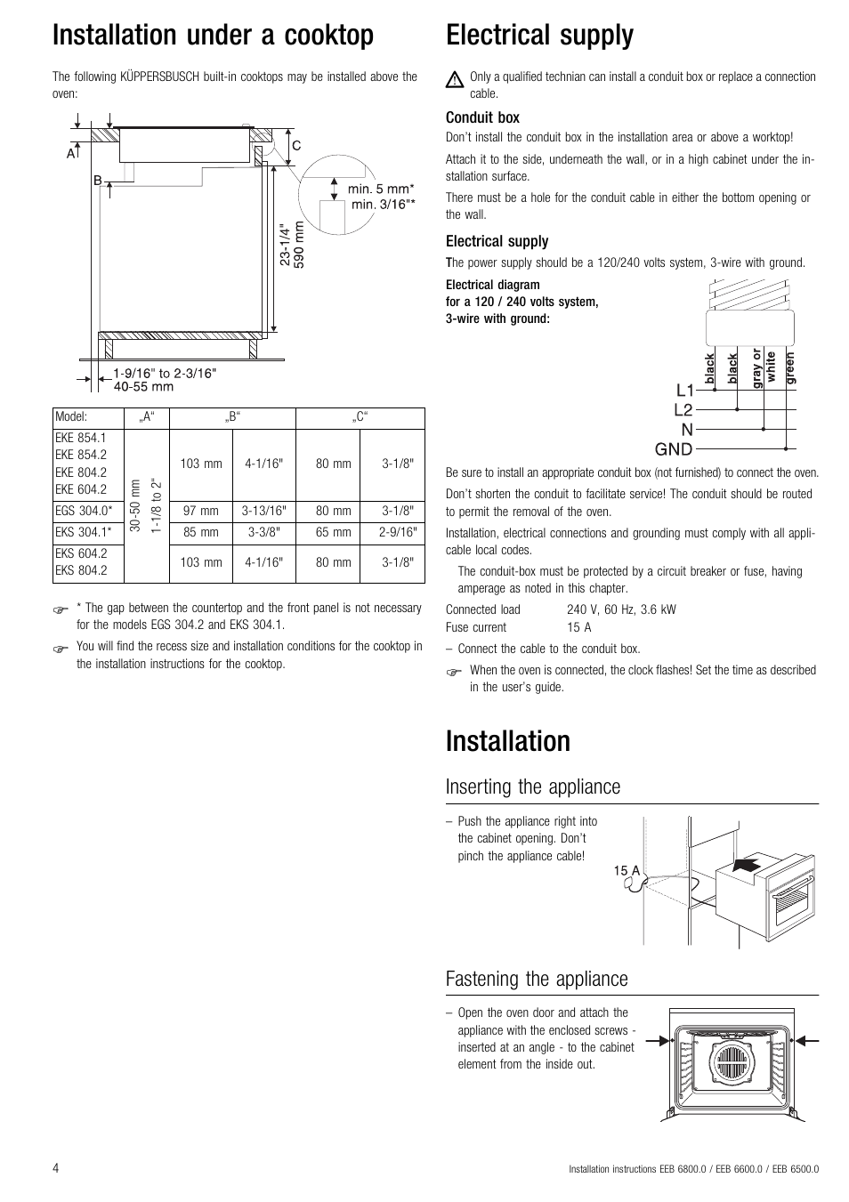 Installation under a cooktop, Electrical supply, Installation | Inserting the appliance, Fastening the appliance | Kuppersbusch USA EGS 304.2 User Manual | Page 4 / 7