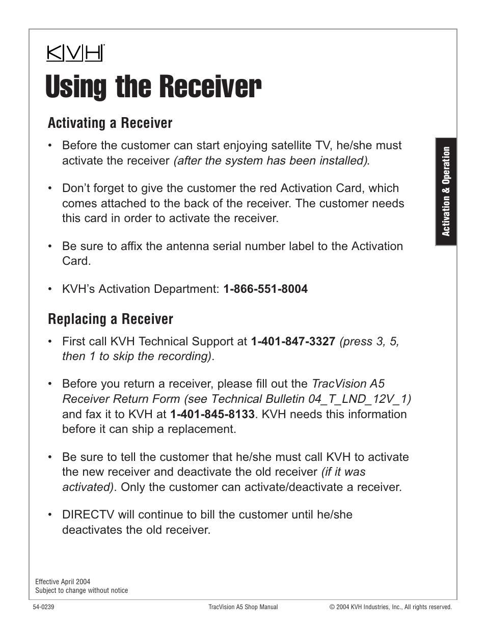 Using the receiver, Activating a receiver, Replacing a receiver | KVH Industries KVH TracVision User Manual | Page 13 / 32