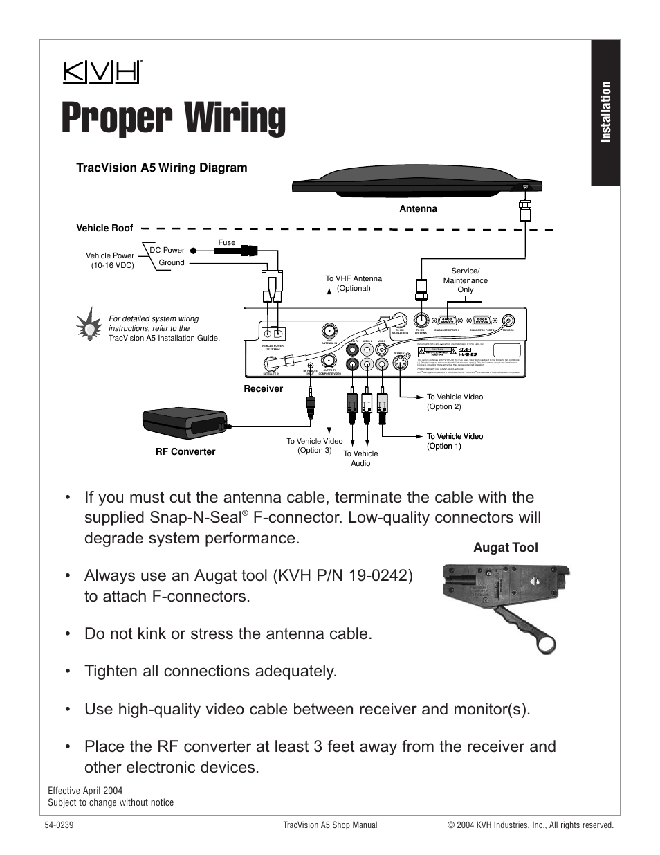 Proper wiring, Augat tool installation, Tracvision a5 wiring diagram | KVH Industries KVH TracVision User Manual | Page 7 / 32