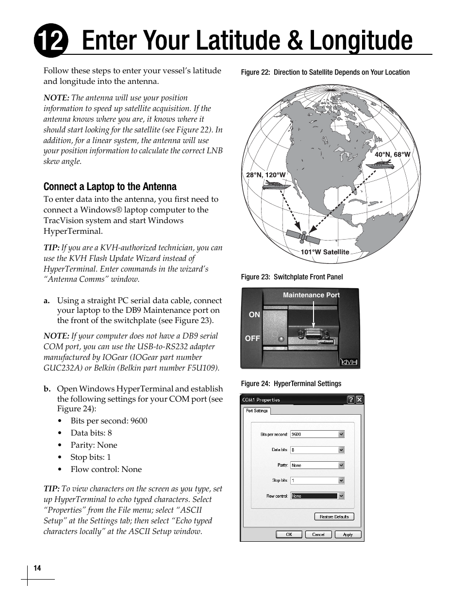 Enter your latitude & longitude, Enter your latitude & longitude, 14, Enter your latitude & longitude 12 | KVH Industries TracVisionM7 User Manual | Page 14 / 31