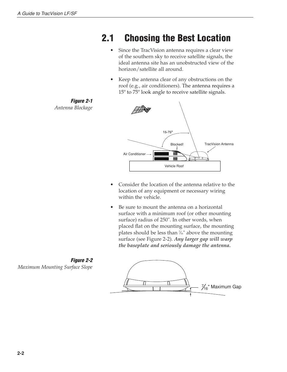 1 - choosing the best location, 1 choosing the best location | KVH Industries LF User Manual | Page 13 / 69