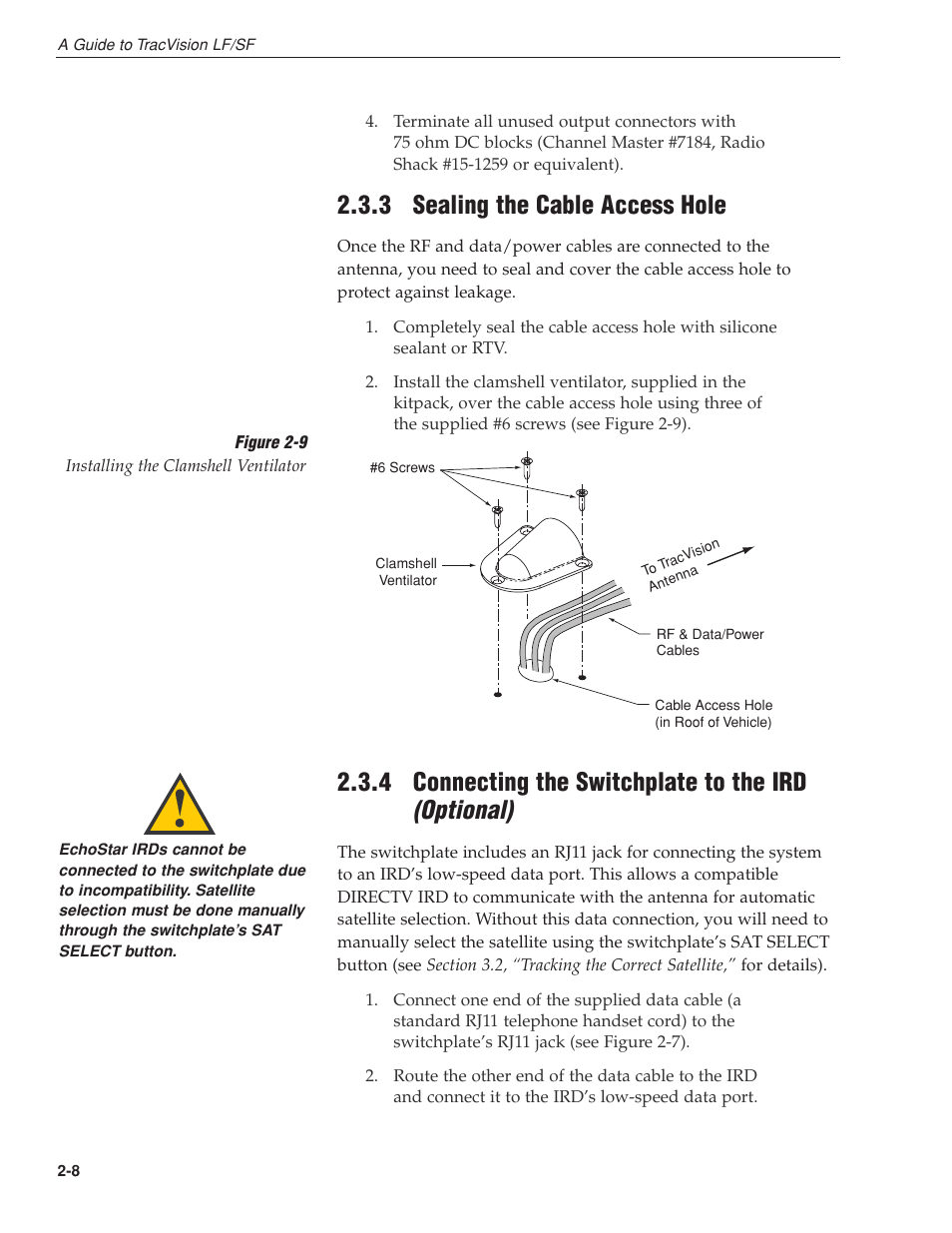 3 - sealing the cable access hole, Optional), 3 sealing the cable access hole | 4 connecting the switchplate to the ird | KVH Industries LF User Manual | Page 19 / 69