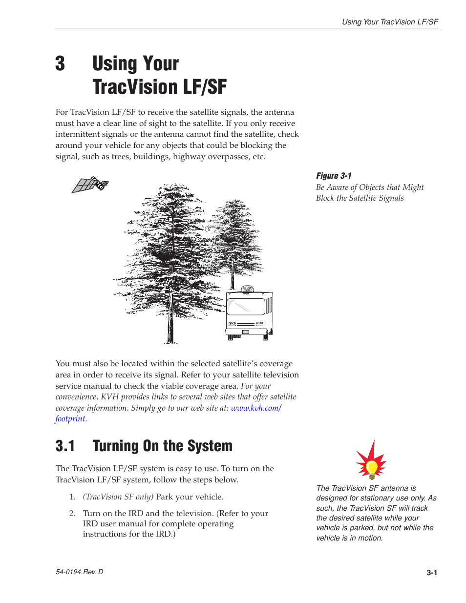 3 - using your tracvision lf/sf, 1 - turning on the system, 3using your tracvision lf/sf | 1 turning on the system | KVH Industries LF User Manual | Page 25 / 69