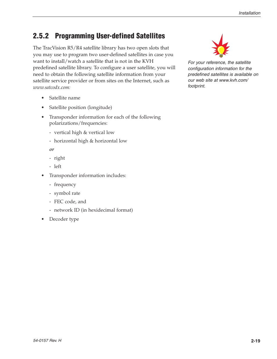 2 - programming user-defined satellites, 2 programming user-defined satellites | KVH Industries TracVision R4 User Manual | Page 30 / 65
