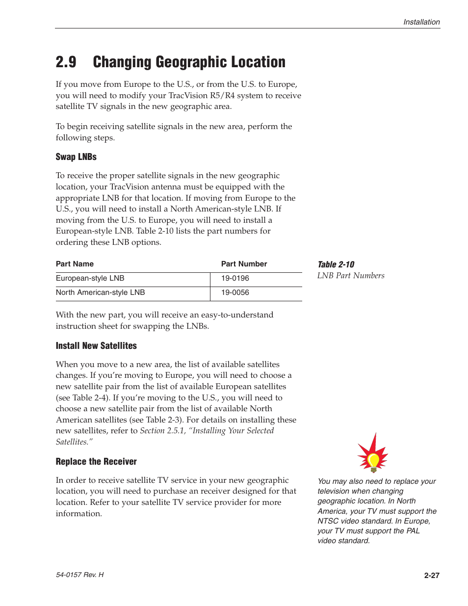 9 - changing geographic location, 9 changing geographic location | KVH Industries TracVision R4 User Manual | Page 38 / 65